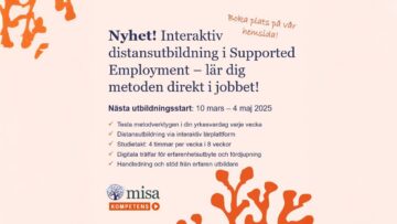 Nyhet Misa Kompetens interaktiv distansutbildning i Supported Employment!